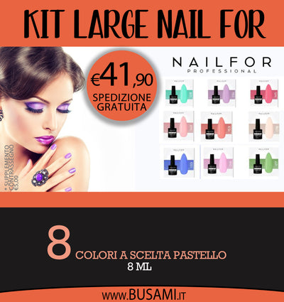 NAIL FOR - Kit pastello 8 colori semipermanenti a scelta  8ml